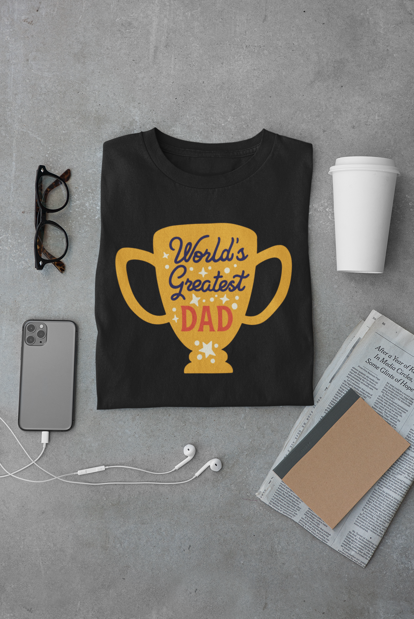 World's Greatest Dad Trophy Tee – Limited Edition Father’s Day Gift
