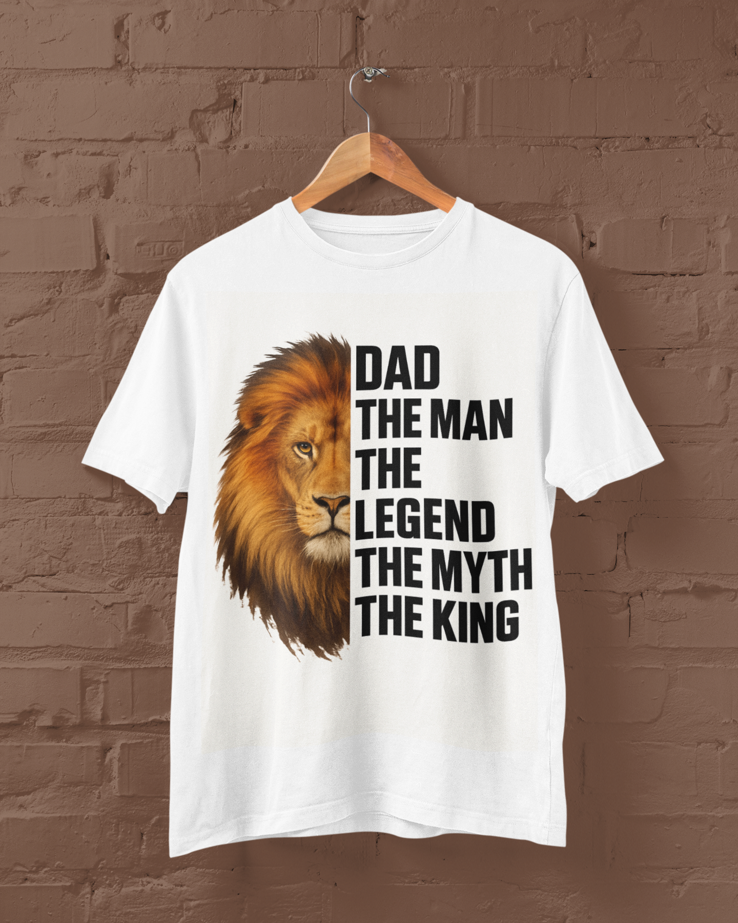 Dad : The Man, The Myth, The Legend, The King T-Shirt